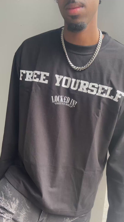 FREE YOURSELF LONG SLEEVE T-SHIRT